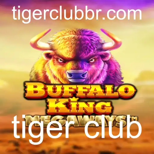 Descobrindo o Fascinante Mundo de BuffaloKing e o Clube Exclusivo Tiger Club