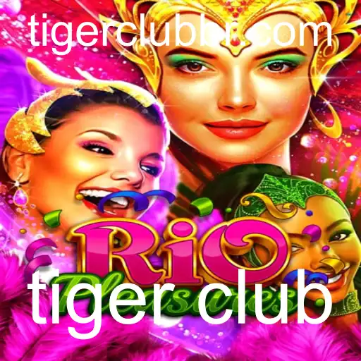 RioPleasures: Descubra o Fascinante Mundo do Tiger Club