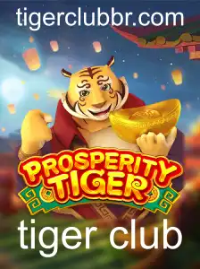 Explorando o Universo de ProsperityTiger: O Jogo que Conquista com Tiger Club